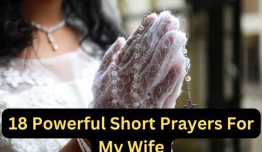 Short Prayers For My Wife