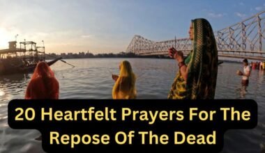 20 Heartfelt Prayers For The Repose Of The Dead