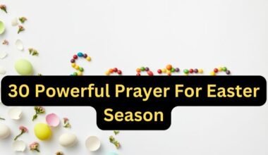 30 Powerful Prayer For Easter Season