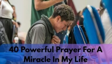 Prayer For A Miracle In My Life