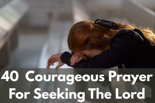 Prayer For Seeking The Lord