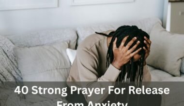 Prayer For Release From Anxiety