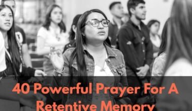 Prayer For A Retentive Memory