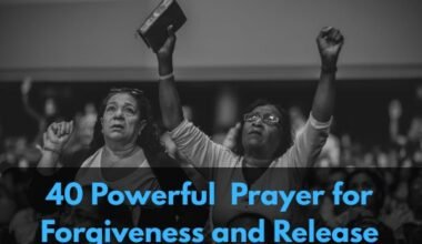 Prayer for Forgiveness and Release