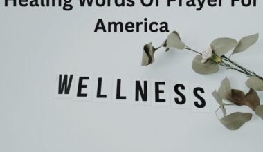 Healing Words Of Prayer For America