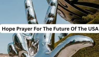 Hope Prayer For The Future Of The USA