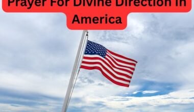 Prayer For Divine Direction In America