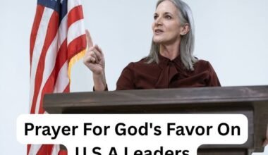 Prayer For God's Favor On U.S.A Leaders
