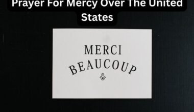 Prayer For Mercy Over The United States