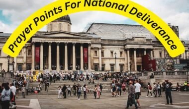 Prayer Points For National Deliverance