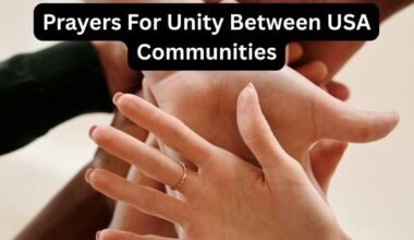 Prayers For Unity Between USA Communities