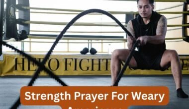 Strength Prayer For Weary Americans